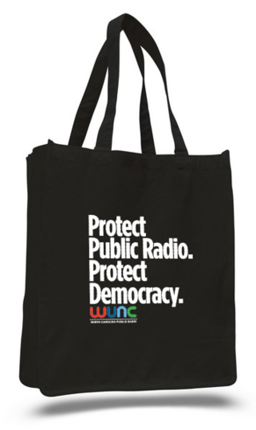 A black totebag featuring the phrase "Protect Public Radio. Protect Democracy." in white text with the WUNC logo underneath.