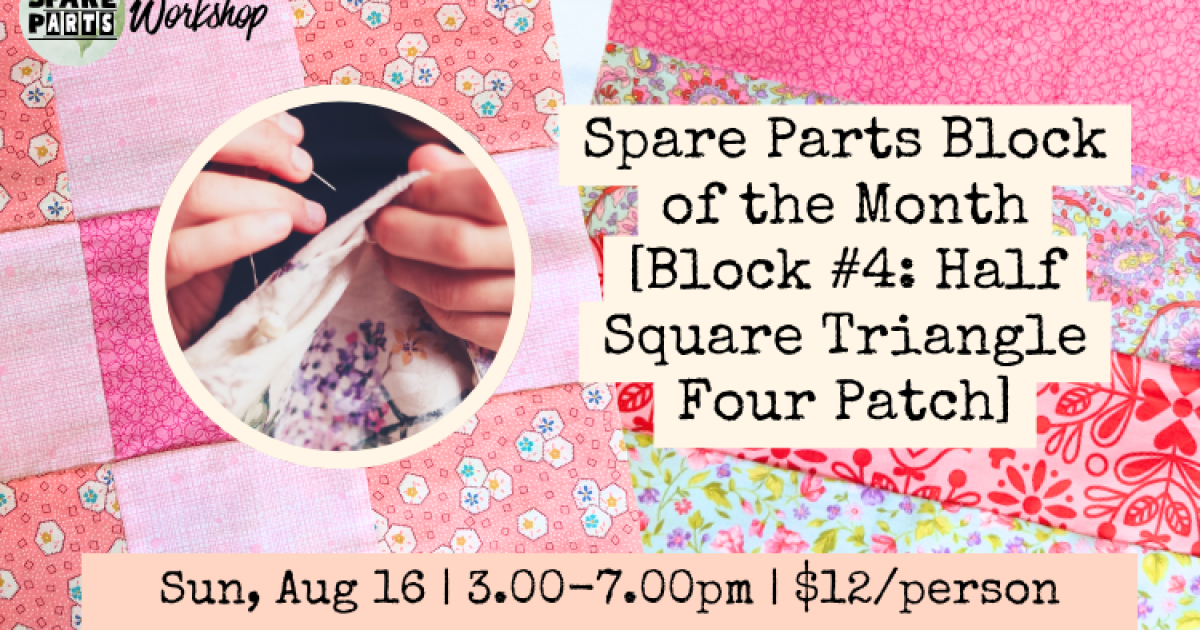 The Spare Parts Block of the Month - Block 4 - Half Square Triangle ...