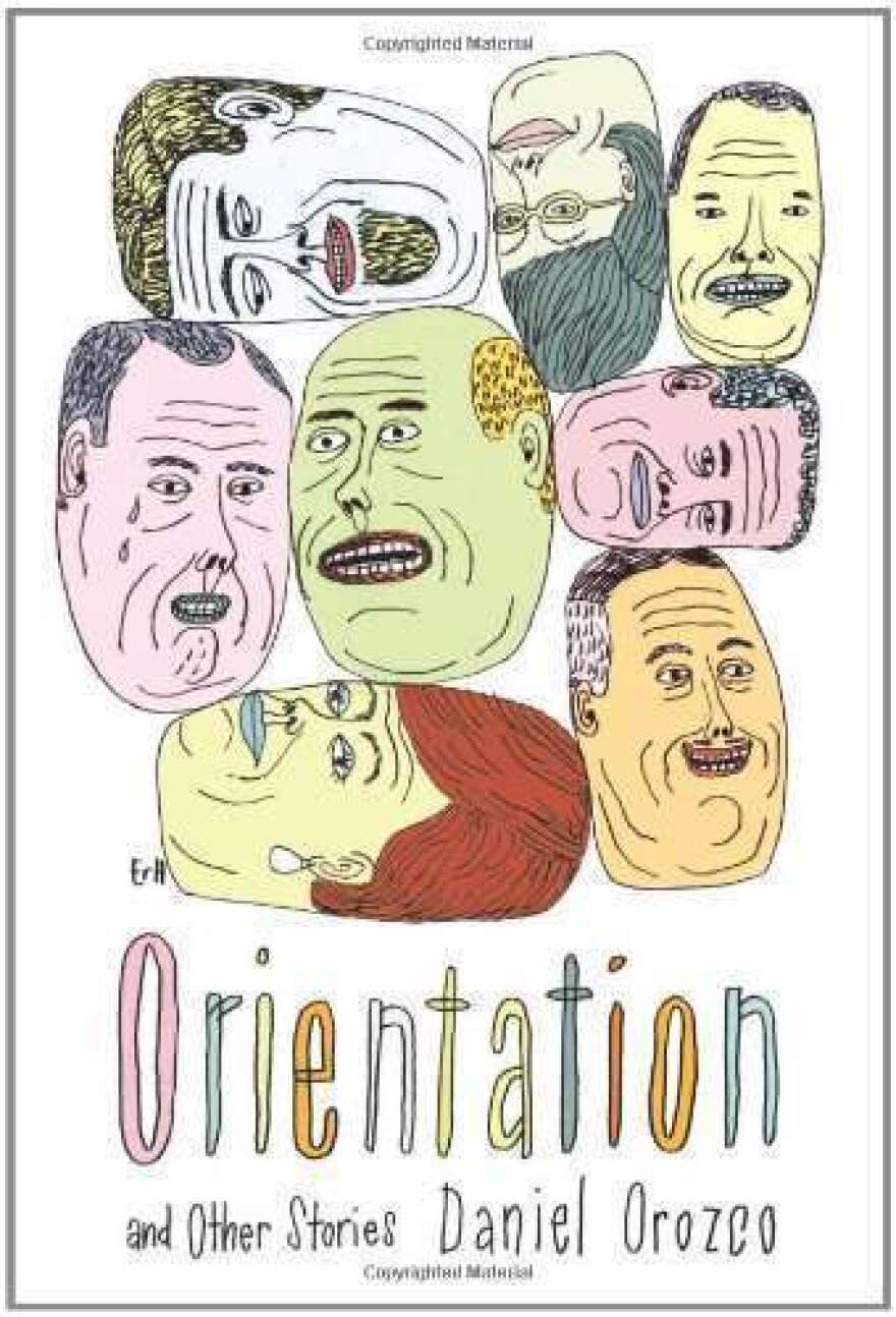 Orientation And Other Stories by Daniel Orozco