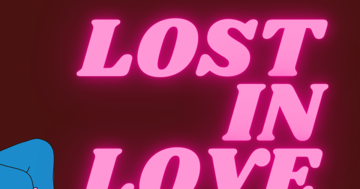 Lost in Love Lost in Love