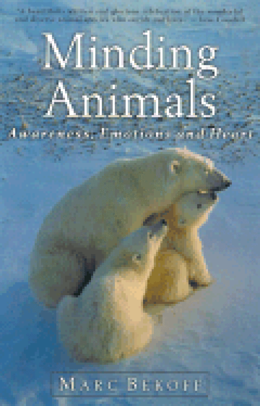 By Jane Goodall and Mark Bekoff
