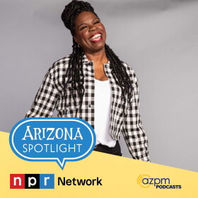 Arizona Spotlight 9/10/26 podcast thumb 