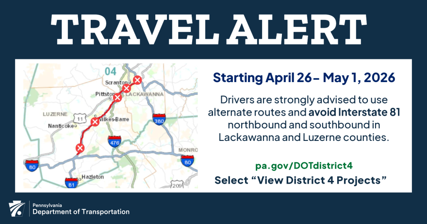 Drivers are strongly advised to use alternate routes, this week as significant traffic delays are expected from lane restrictions on Interstate 81 northbound and southbound in Lackawanna and Luzerne counties.