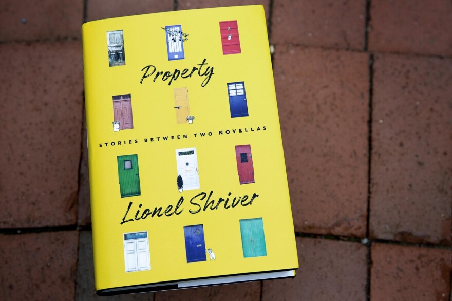 "Property," by Lionel Shriver. (Robin Lubbock/WBUR)