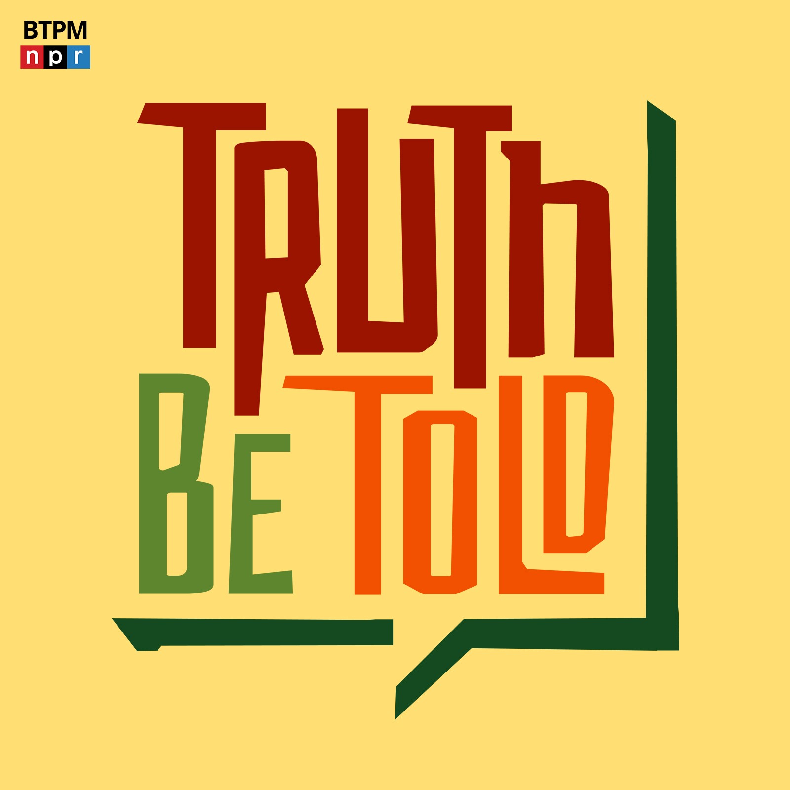 Truth Be Told podcast artwork