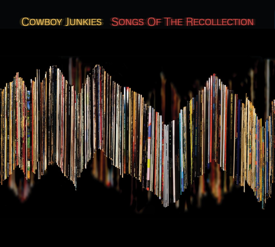  Cowboy Junkies' latest album is "Songs of the Recollection"