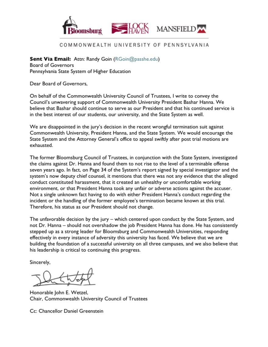'We believe that Bashar should continue to serve as our president and that his continued service is in the best interest of our students, our university and the State System as well,' Commonwealth University's Council of Trustees Chair John E. Wetzel wrote in an undated letter on behalf of the council that was emailed to the Pennsylvania State System of Higher Education and Chancellor Daniel Greenstein. State System spokesman Kevin Hensil on Thursday confirmed that a copy of the letter received by WVIA matched one his agency received.