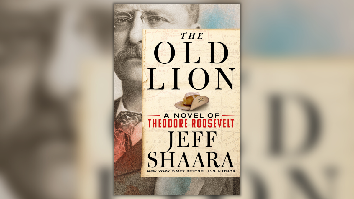Jeff Shaara, Author of "The Old Lion, A Novel of Theodore Roosevelt - Vimarsana News
