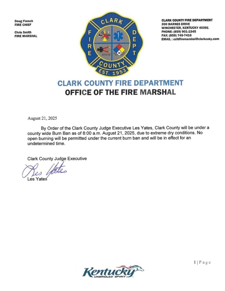 Clark County's burn ban began last Thursday. As of Wednesday, 20 counties reported burn bans to the state Energy and Environment Cabinet.