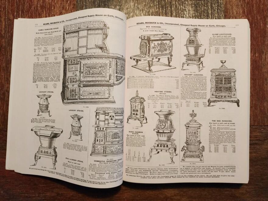 You could buy anything from underwear to even a stove from the Sears Roebuck Catalog. Pictured is a reproduction of a catalog.