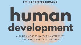 Banner for The Chattery’s Human Development series.