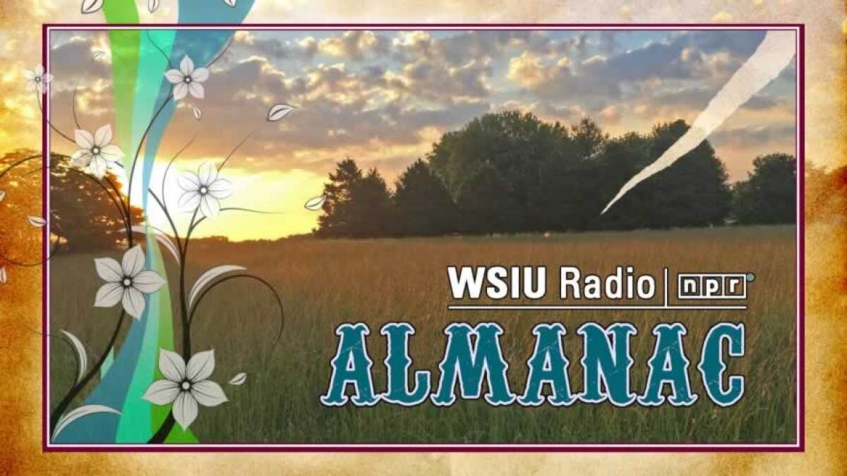 WSIU Almanac 7.10.26