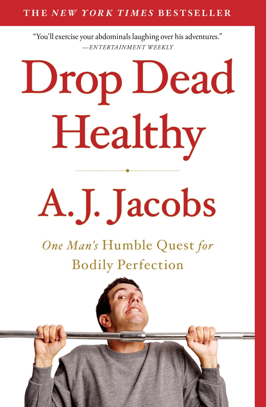 A.J. Jacobs' chronicled his quest to become the healthiest man alive in <em>Drop Dead Healthy</em>.
