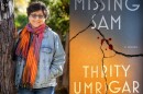 Thrity Umrigar with her new book "Missing Sam"