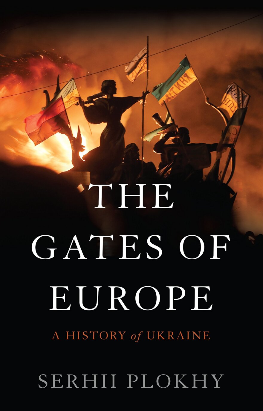 Book Cover - The Gates Of Europe: A History of Ukraine