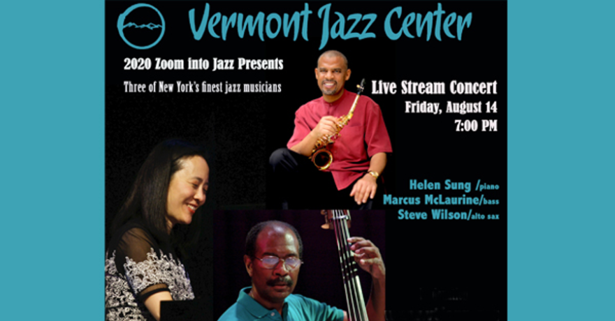 NYC Jazz Musicians Perform for Vermont Jazz Center