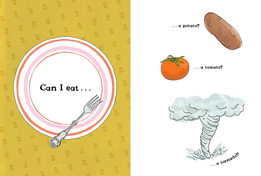 Can I eat... a potato, a tomato, a tornado?
