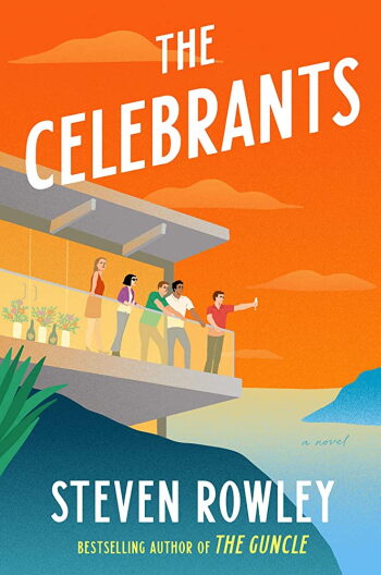"The Celebrants" book cover by Steven Rowley.