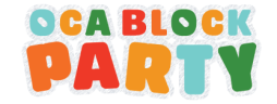 OCA Block PARTY - in light aqua, goldenrod yellow, green, orange, and red letters