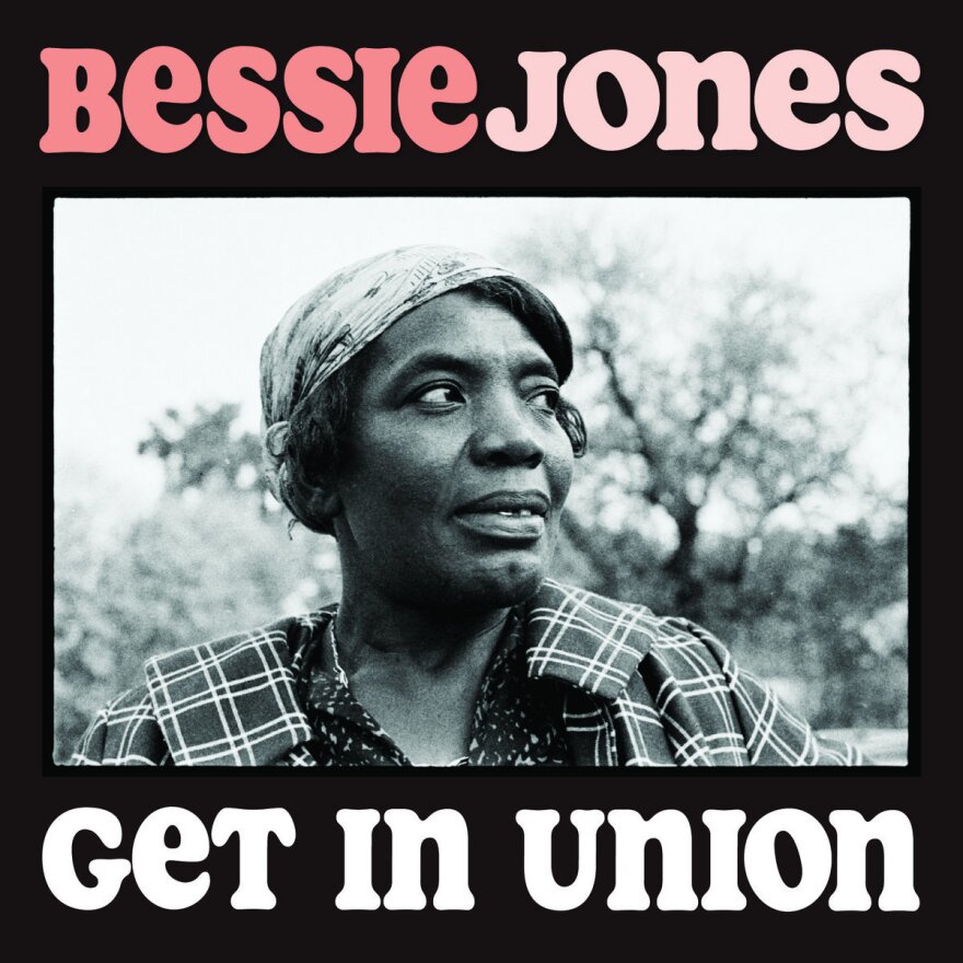 <em>Get In Union</em>, Bessie Jones and the Georgia Sea Island Singers