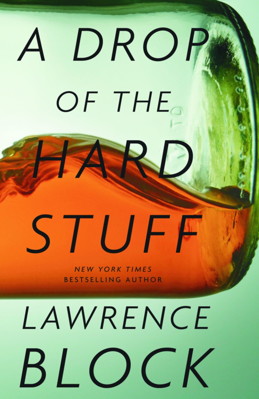 A Drop of the Hard Stuff, by Lawrence Block