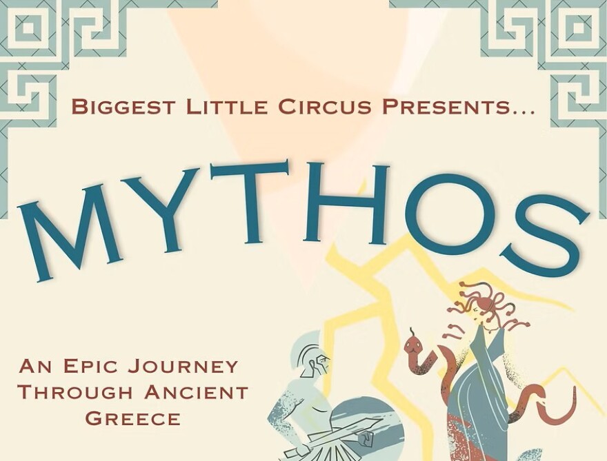 Biggest Little Circus Presents Mythos