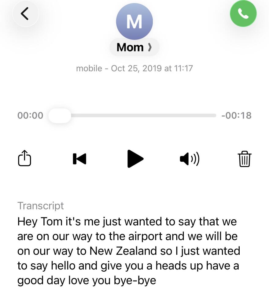Screenshot of a voicemail Tom Hudson's mother left him in 2019.