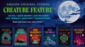 Amazon offers a collection of six scary stories that are perfect one-sitting morsels of horror goodness.
