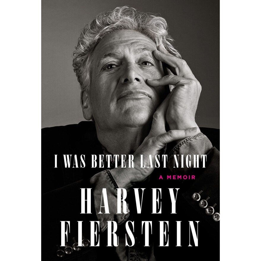 Book cover for "I Was Better Last Night" by Harvey Fierstein