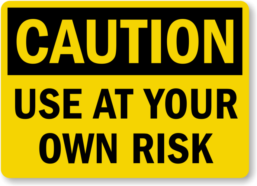 use-at-own-risk-sign-s-9967.png