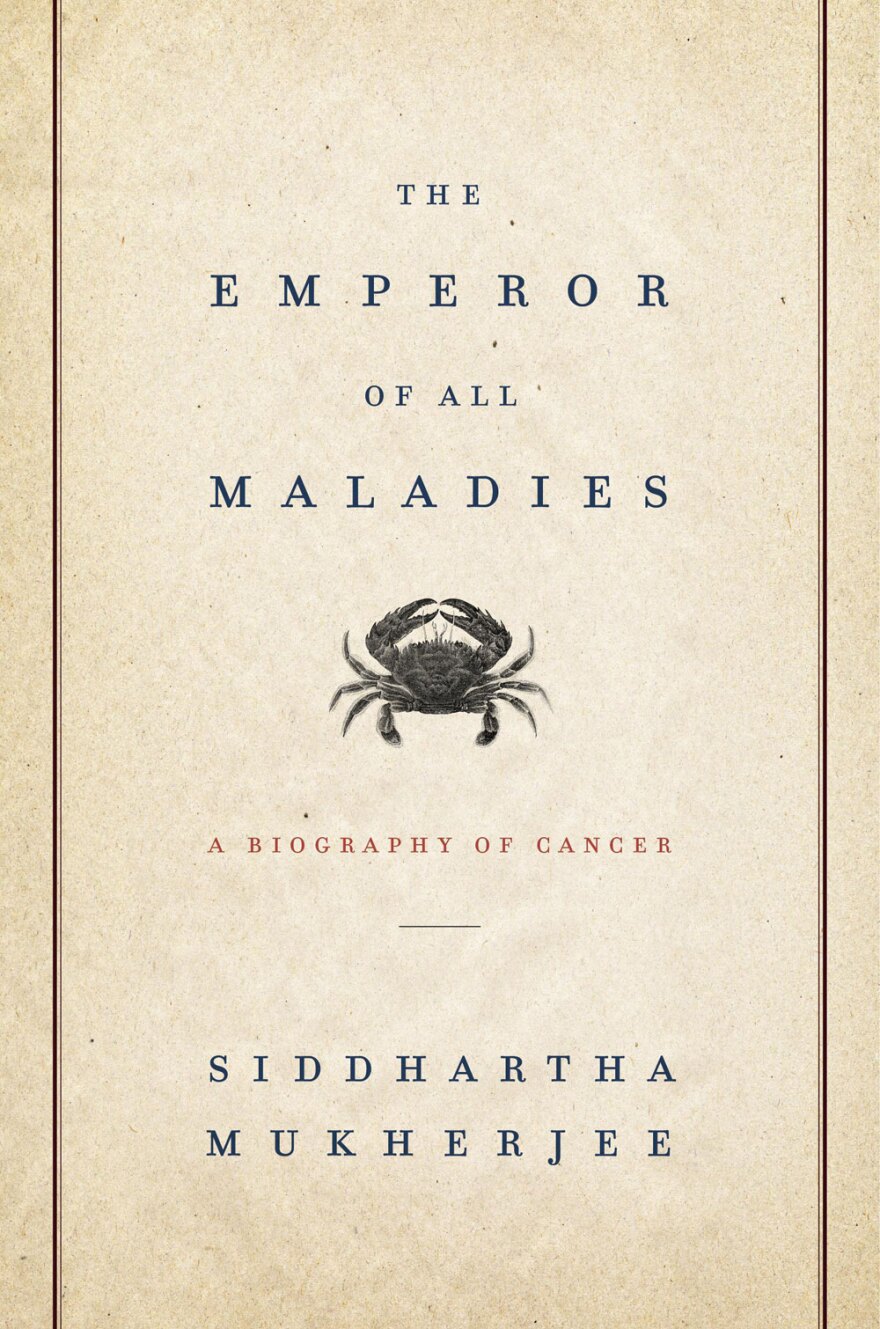 The Emperor Of All Maladies