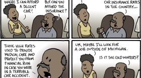 A four panel cartoon where a daughter tells her dad she can finally afford her car, and the dad reminds her that michigan has the most expensive car insurance rates in the country that no longer cover catastrophic care