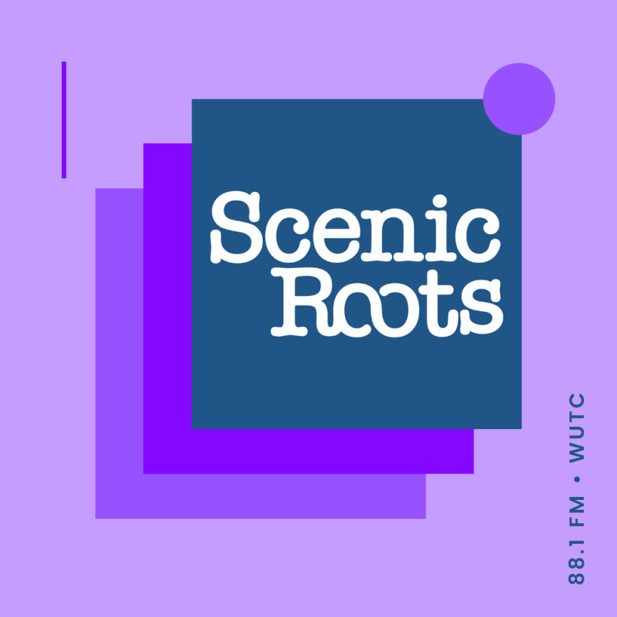 Scenic Roots - Weds 7/14/21