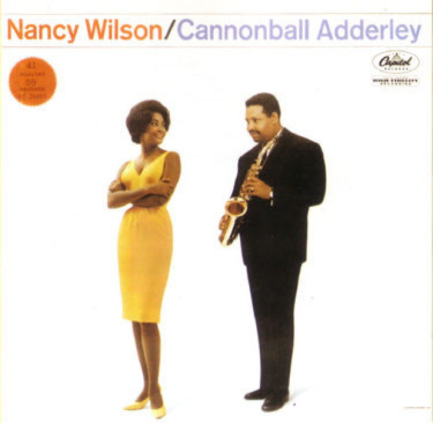 Nancy Wilson/Cannonball Adderly album cover.