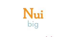 Nui means “big, greatest, grand, important” as in ali'i nui.