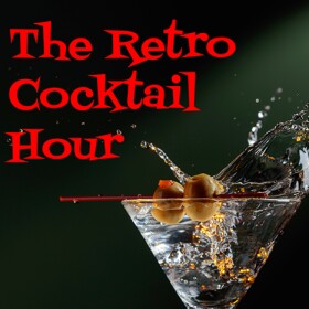 The Retro Cocktail Hour 