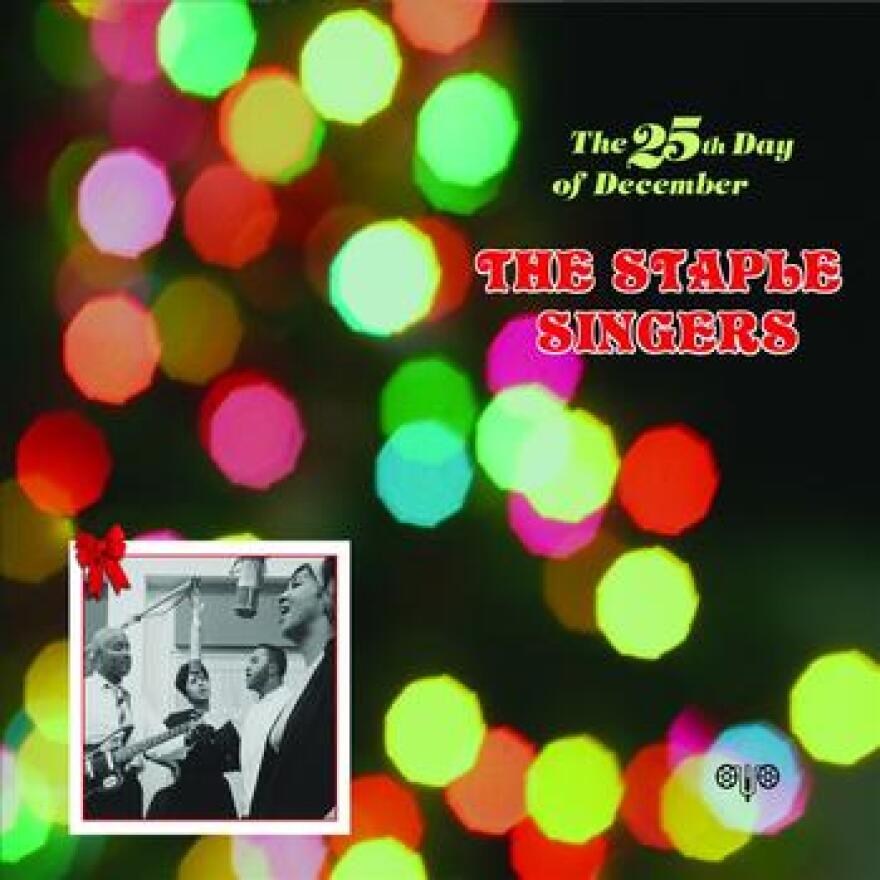 The 25th day of december, the staple singers