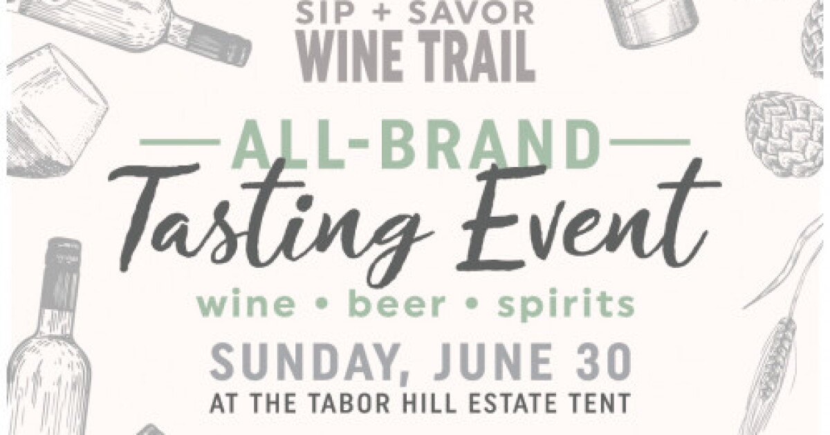 Sip + Savor Trail Tasting Event At Tabor Hill's Estate Tent