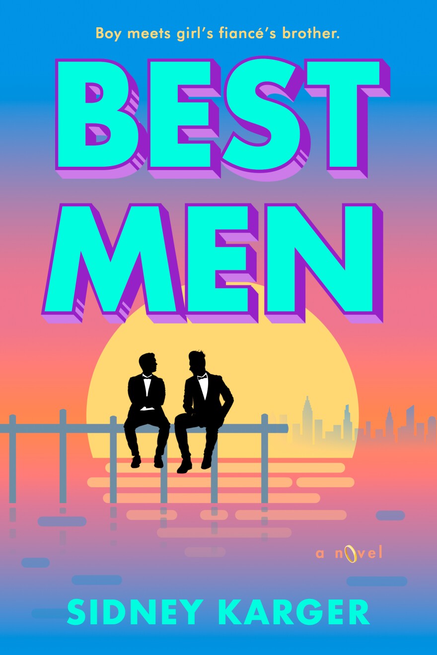 The book cover of author Sidney Karger's debut novel, "Best Men."