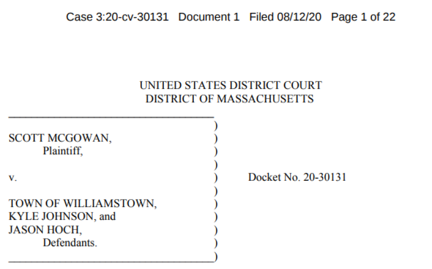 A screenshot of a document filed in U.S. district court on 8/12/20, plantiff Scott McGowan versus the Town of Williamstown