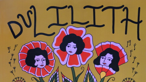 Poster for DuLilith Fest; illustration of three flowers with women's faces in the center