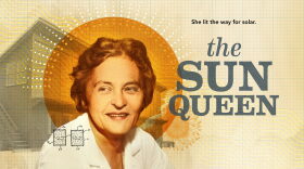The Sun Queen - she lit the way for solar.