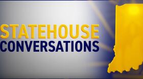 Statehouse Conversations is a production of Indiana Public Broadcasting Stations.