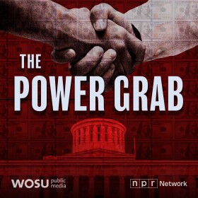 The Power Grab - red with handshake and the Ohio Statehouse - WOSU Public Media and the NPR Network