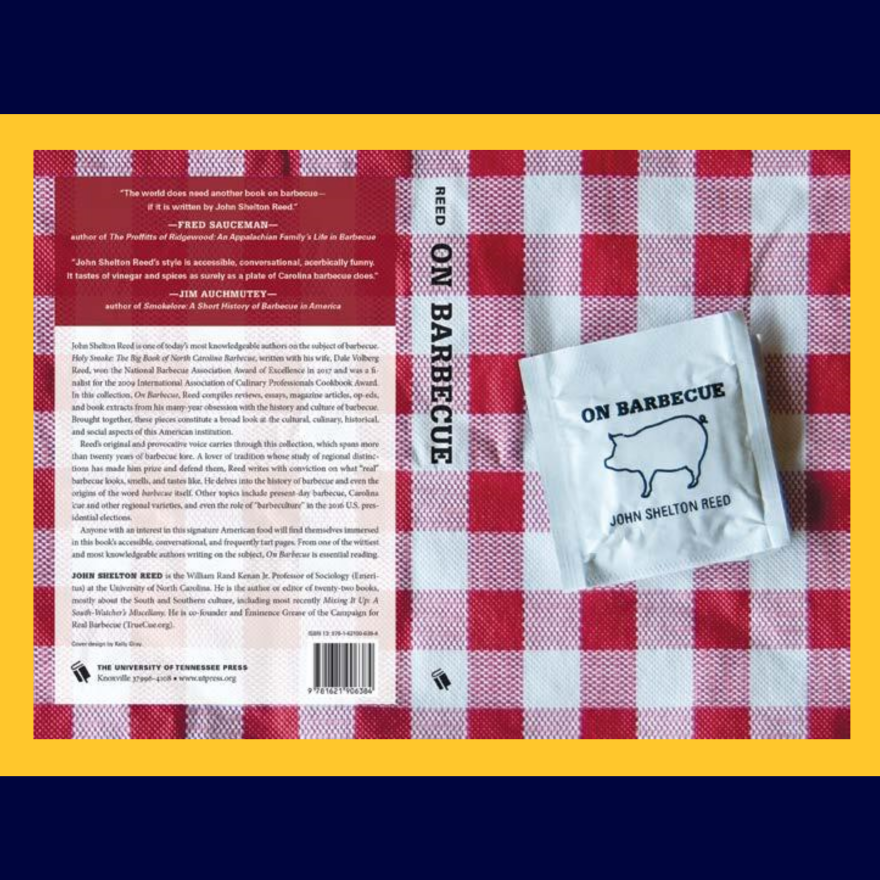 Dr. John Shelton Reed's Book On Barbecue