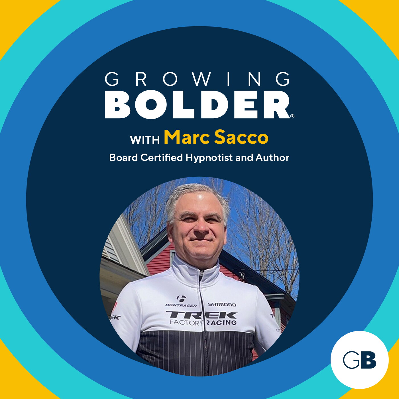 Growing Bolder: Board Certified Hypnotist Marc Sacco; 94-year-old Veteran Frank Rasbury. episode artwork