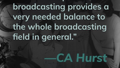 This title card contains a quote from listener CA Hurst. It reads, "I think public broadcasting provides a very needed balance to the whole filed of broadcasting field in general." Click here to hear more from CA Hurst.
