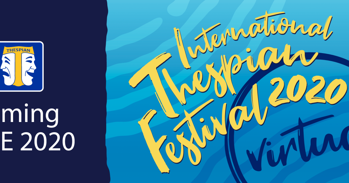 This Year's International Thespian Festival Goes Virtual WVXU