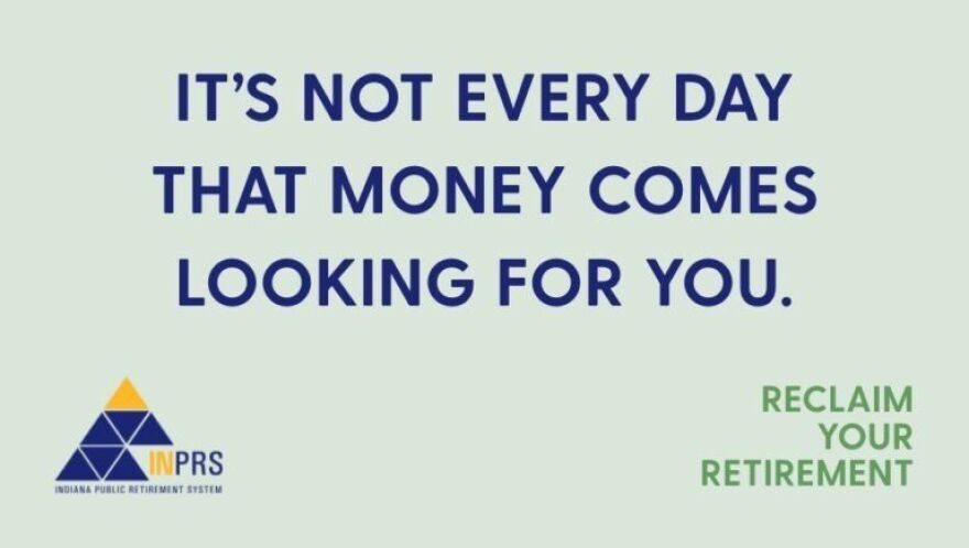 INPRS has launched a “reclaim your retirement” campaign for 6,000 people with unclaimed benefits.