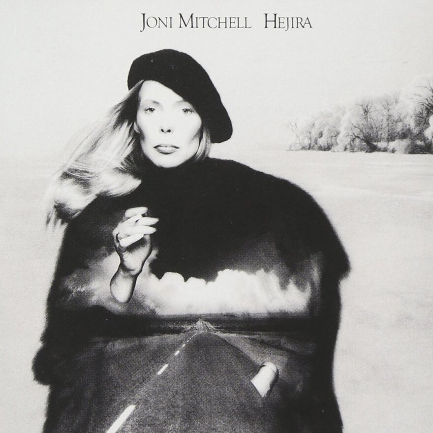 Hejira by Joni Mitchell